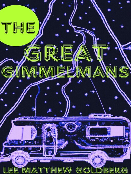 Title details for The Great Gimmelmans by Lee Matthew Goldberg - Wait list